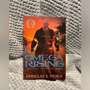 Omega Rising by Douglas S. Pierce